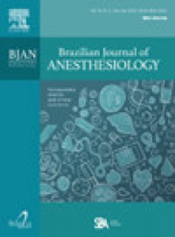 Brazilian Journal Of Anesthesiology雜志